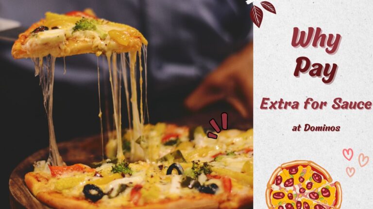Perché Dominos fa pagare le bustine di salsa? Svela il segreto